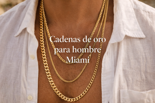 cadenas de oro para hombre miami